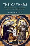 Cathar Books: The Cathars in the Languedoc, Malcolm Barber